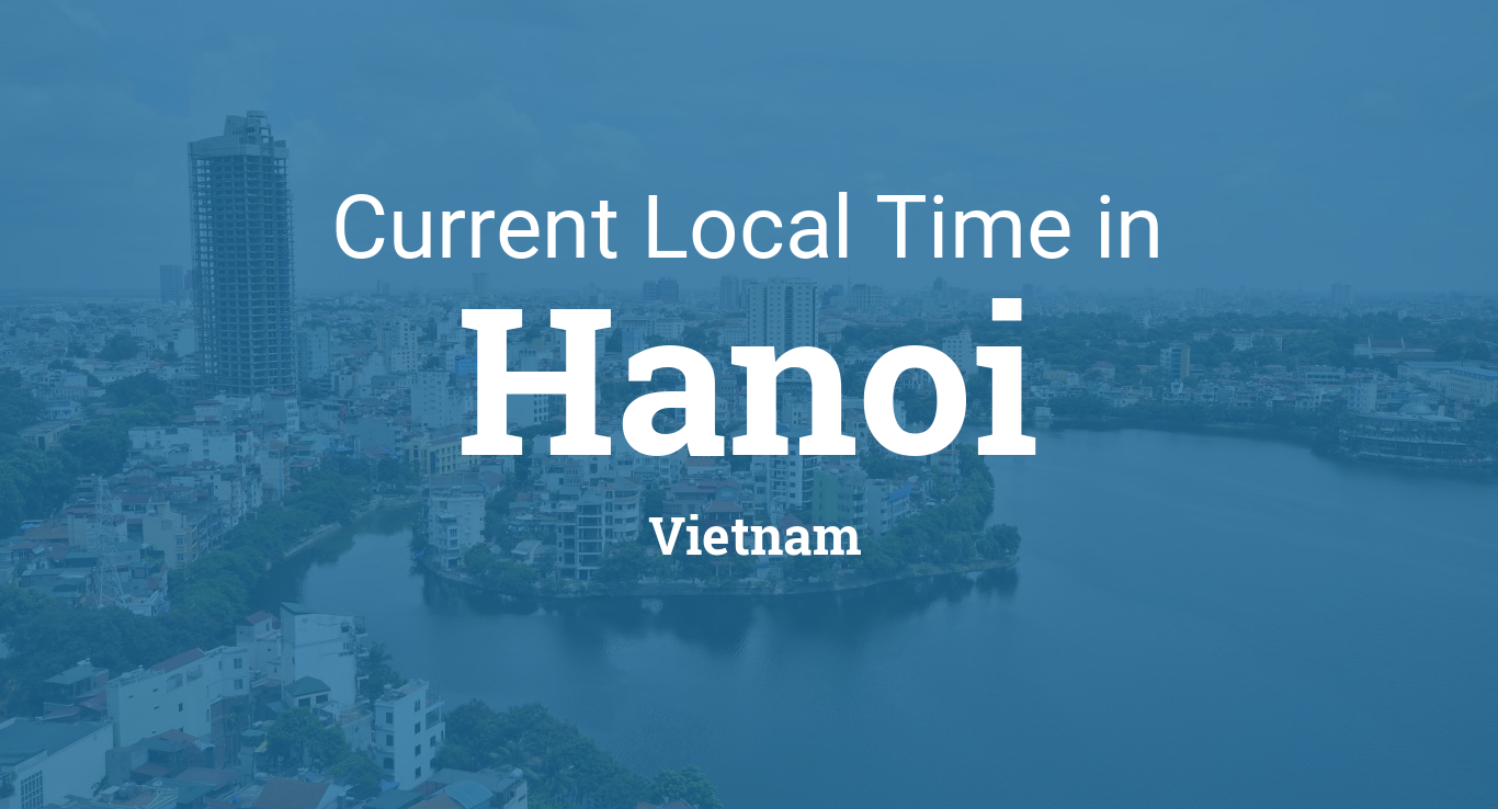 current-local-time-in-hanoi-vietnam